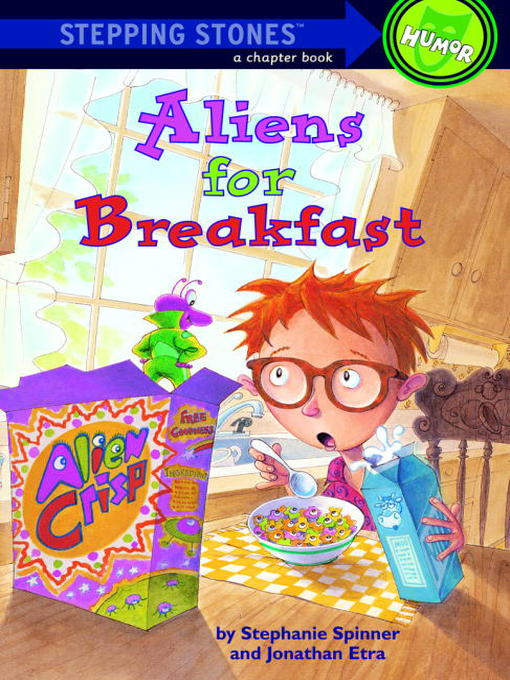 Title details for Aliens for Breakfast by Stephanie Spinner - Wait list